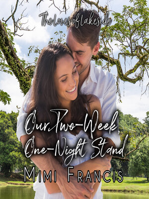 cover image of Our Two-Week, One-Night Stand